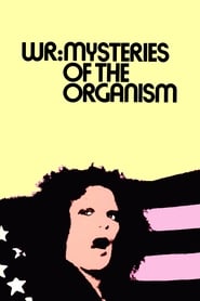 WR: Mysteries of the Organism