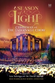 Season of Light: Christmas with the Tabernacle Choir