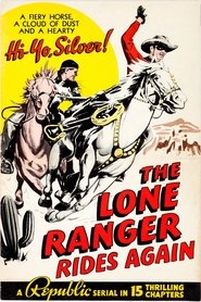 The Lone Ranger Rides Again