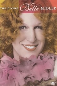 The Divine Bette Midler