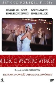 Miłość ci wszystko wybaczy