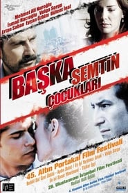 Başka Semtin Çocukları