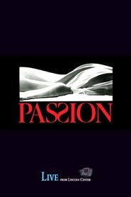 Passion (Live from Lincoln Center)