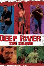 Deep River: The Island