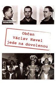 Občan Václav Havel jede na dovolenou