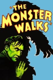 The Monster Walks