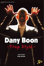 Dany Boon - Trop stylé