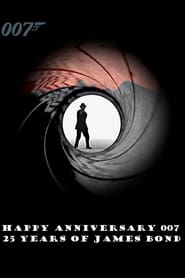 Happy Anniversary 007: 25 Years of James Bond