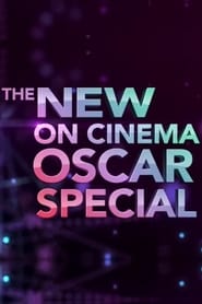 The New On Cinema Oscar Special