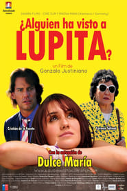 ¿Alguien ha visto a Lupita?