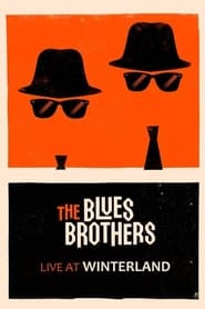 The Blues Brothers Live at Winterland