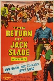 The Return of Jack Slade