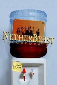 Netherbeast Incorporated