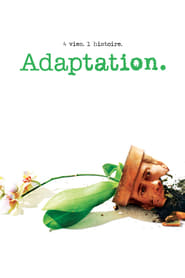 Adaptation.