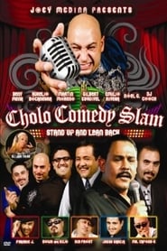 Cholo Comedy Slam: Stand Up and Lean Back