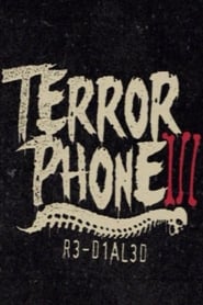 Terror Phone III: R3-D1AL3D