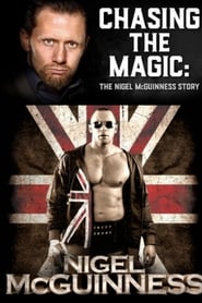 Chasing the Magic: The Nigel McGuinness Story