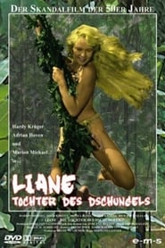 Liane, die Tochter des Dschungels