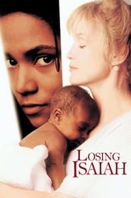 Losing Isaiah : Les chemins de l'amour