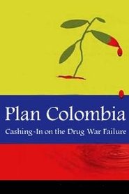 Plan Colombia: Cashing In on the Drug War Failure