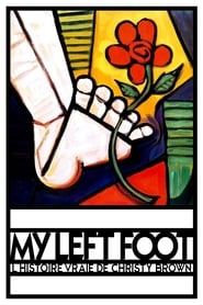 My Left Foot: The Story of Christy Brown