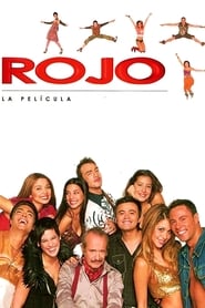 Rojo: The Movie