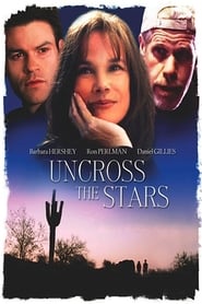 Uncross The Stars