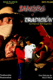 Sangre y Tradición