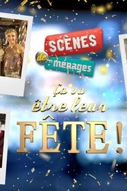 Scènes de Ménages : Ca va être leur fête !