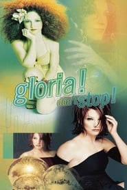 Gloria Estefan: Don't Stop