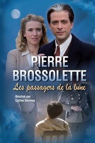 Pierre Brossolette ou les passagers de la lune