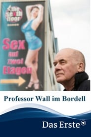 Professor Wall im Bordell