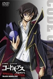 Code Geass: Lelouch of the Rebellion Special Edition Black Rebellion