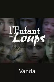 L'Enfant des loups - Vanda