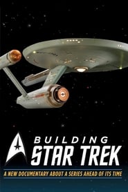 Building Star Trek : l'histoire secrète d'une série à succès