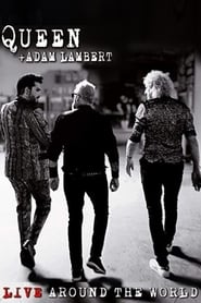 Queen + Adam Lambert : Live Around The World