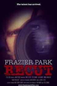 Frazier Park Recut