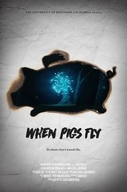 When Pigs Fly