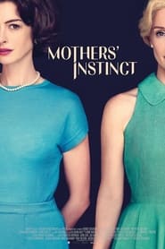 Mothers' Instinct