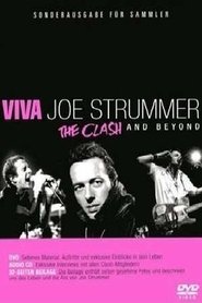 Viva Joe Strummer: The Clash and Beyond