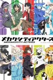 Mekakucity Actors