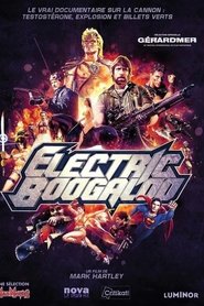 Electric Boogaloo, la loca historia de Cannon Films