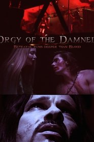 Orgy of the Damned