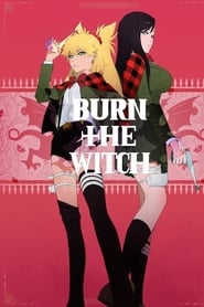 Burn the Witch (Film 2)