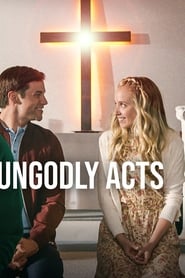 Ungodly Acts