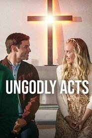 Ungodly Acts