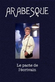 Arabesque : Le pacte de l'écrivain