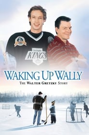 Waking Up Wally: The Walter Gretzky Story