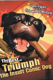 Late Night with Conan O'Brien: The Best of Triumph the Insult Comic Dog