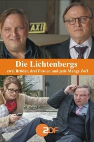 Die Lichtenbergs - zwei Brüder, drei Frauen und jede Menge Zoff